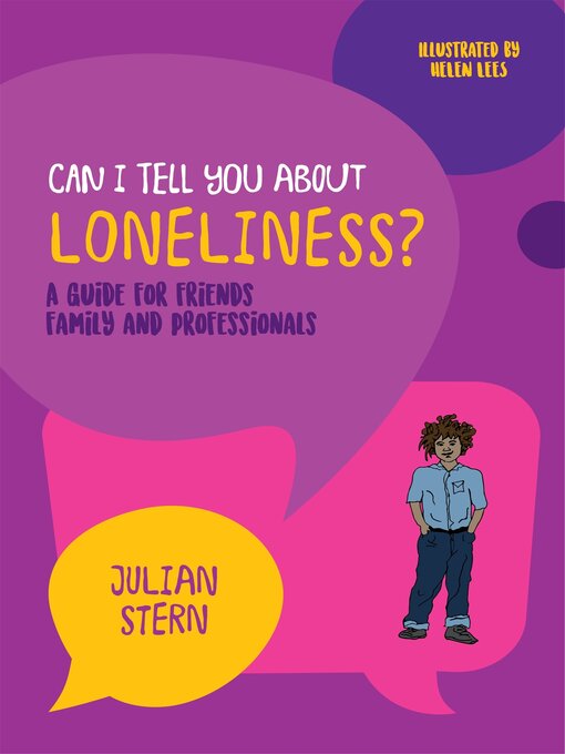 Title details for Can I tell you about Loneliness? by Julian Stern - Available